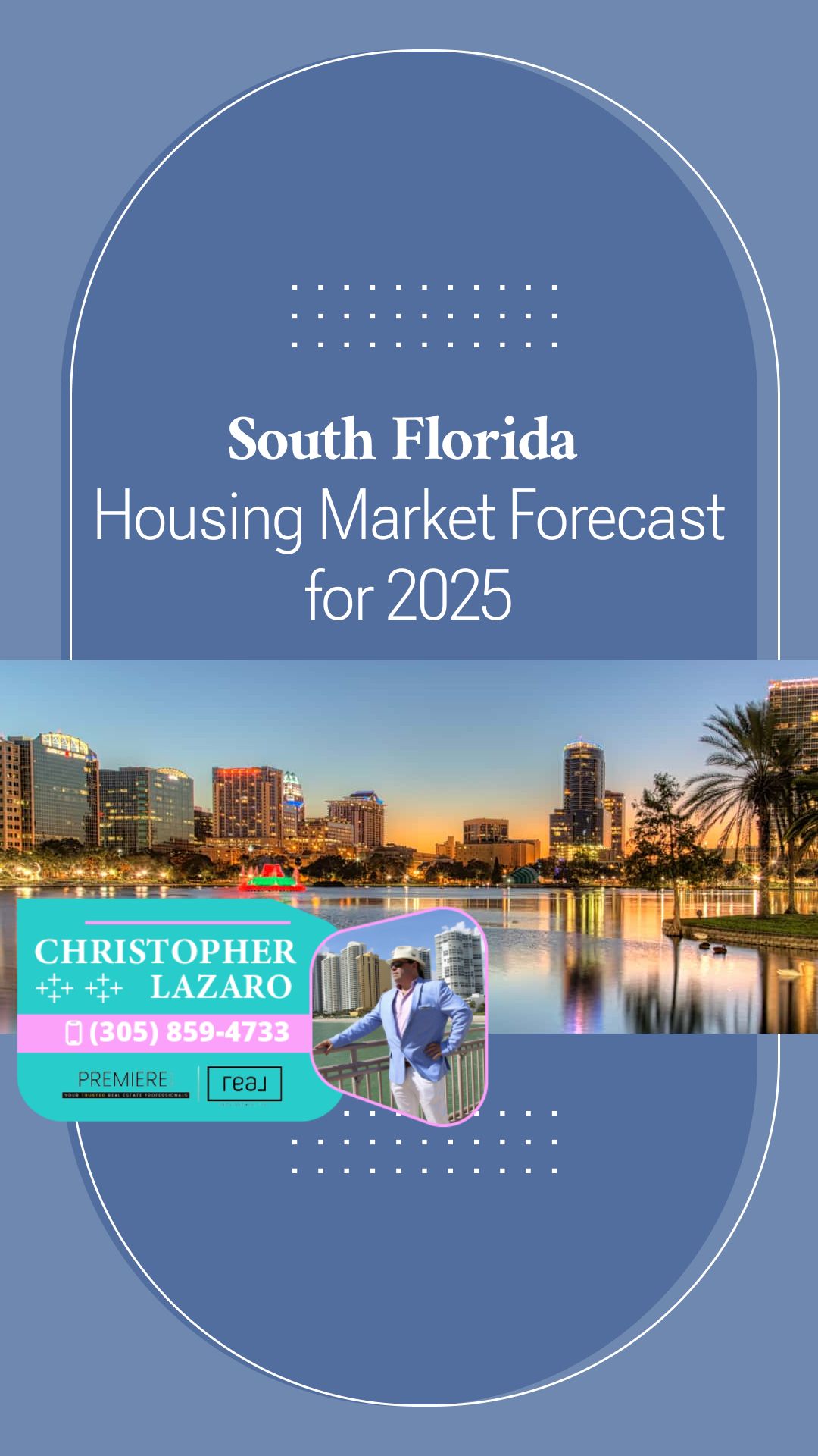 South Florida skyline at dusk with palm trees, waterfront, and "Housing Market Forecast for 2025" text overlay.