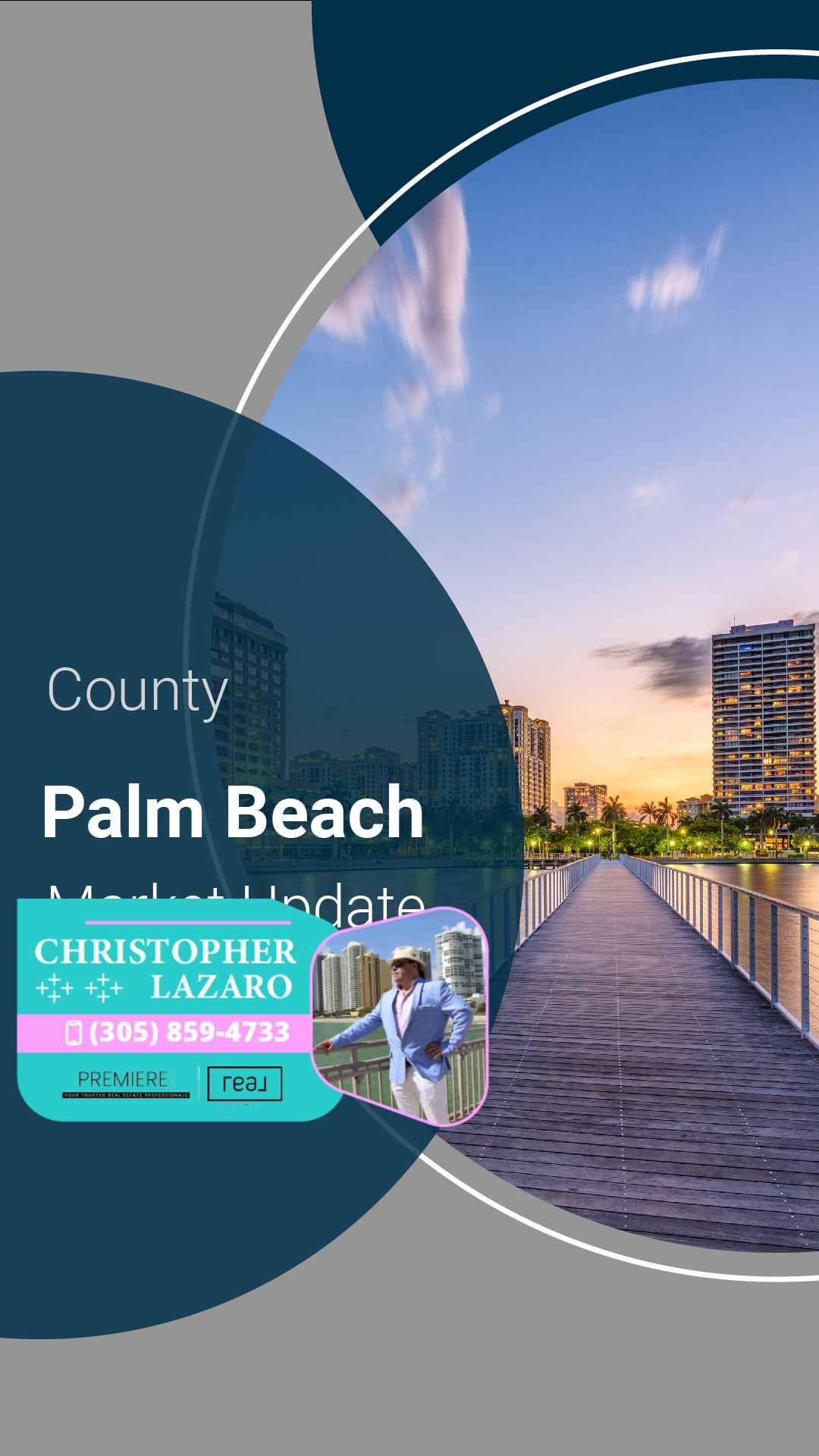Palm Beach County real estate market update graphic with agent photo and skyline view.