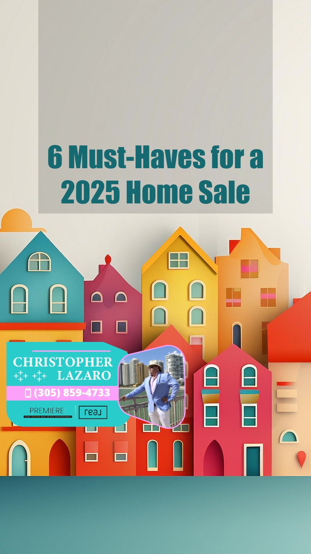 Colorful paper-cut style houses with "Christopher Lazaro" real estate agent logo and contact info.