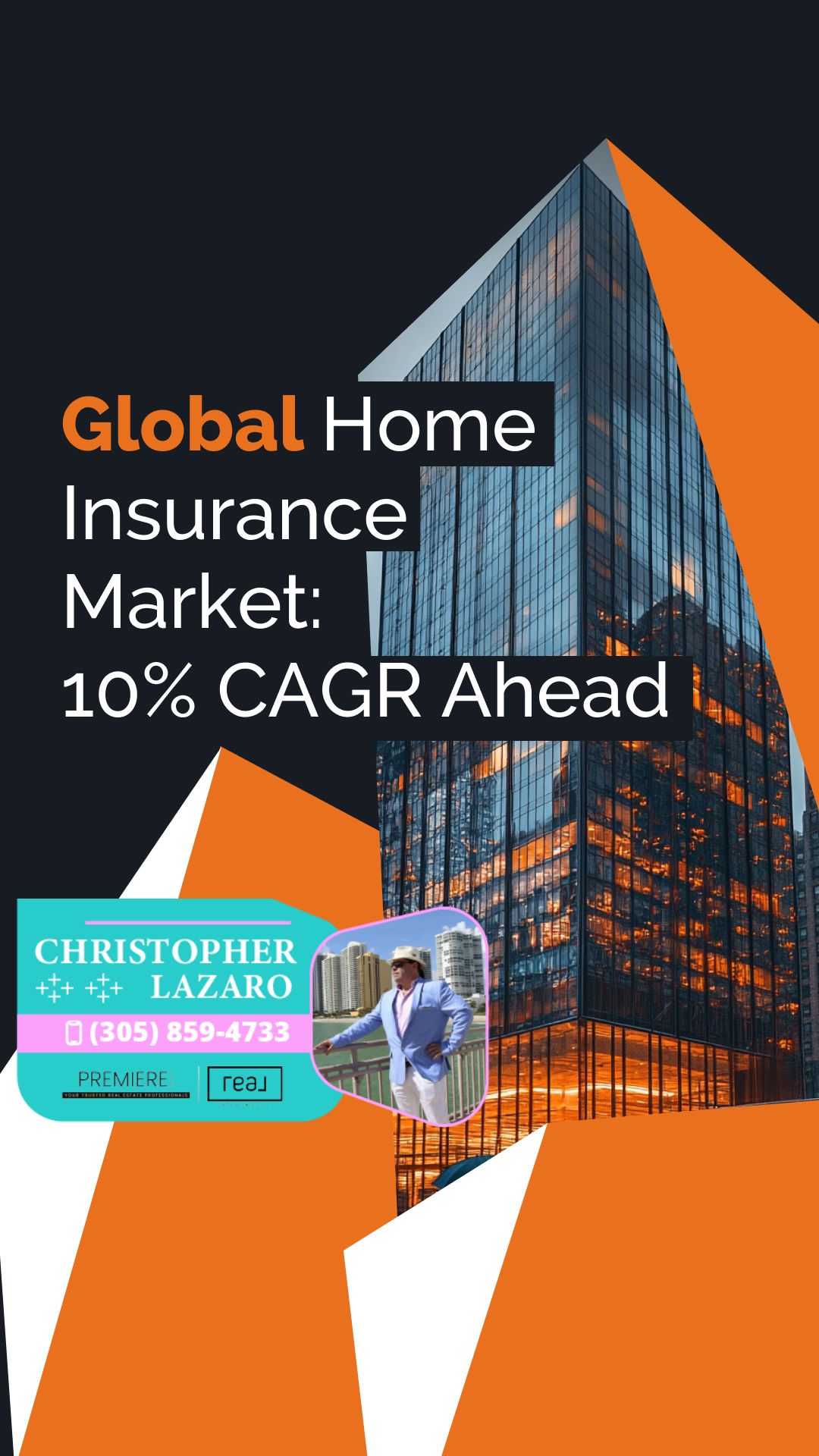 Modern glass skyscraper with illuminated windows, orange geometric overlay, insurance market graphic, agent photo, contact info.